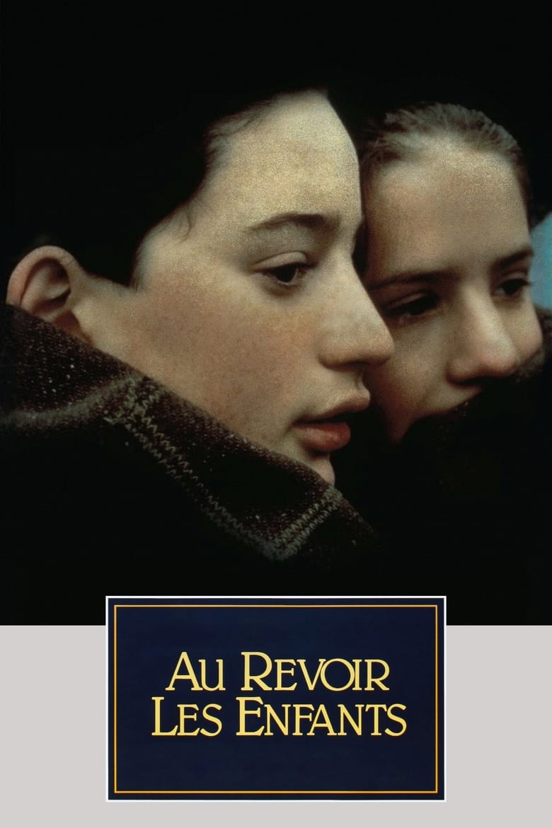 Au revoir les enfants (1987)