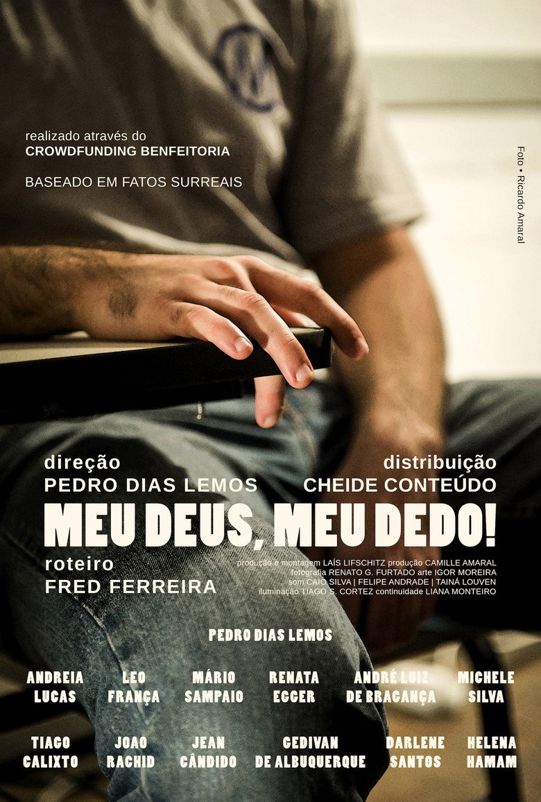 Meu Deus, Meu Dedo!