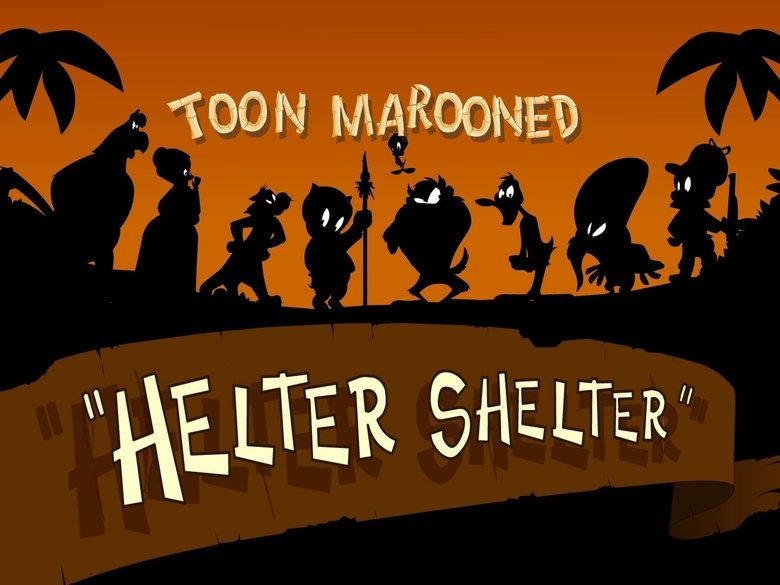 Still image for Toon Marooned season 1 episode 3: Helter Shelter Still image for Toon Marooned season 1 episode 3: Helter Shelter