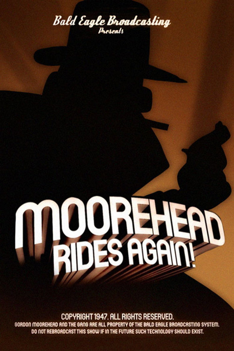 Affiche de MOOREHEAD RIDES AGAIN!