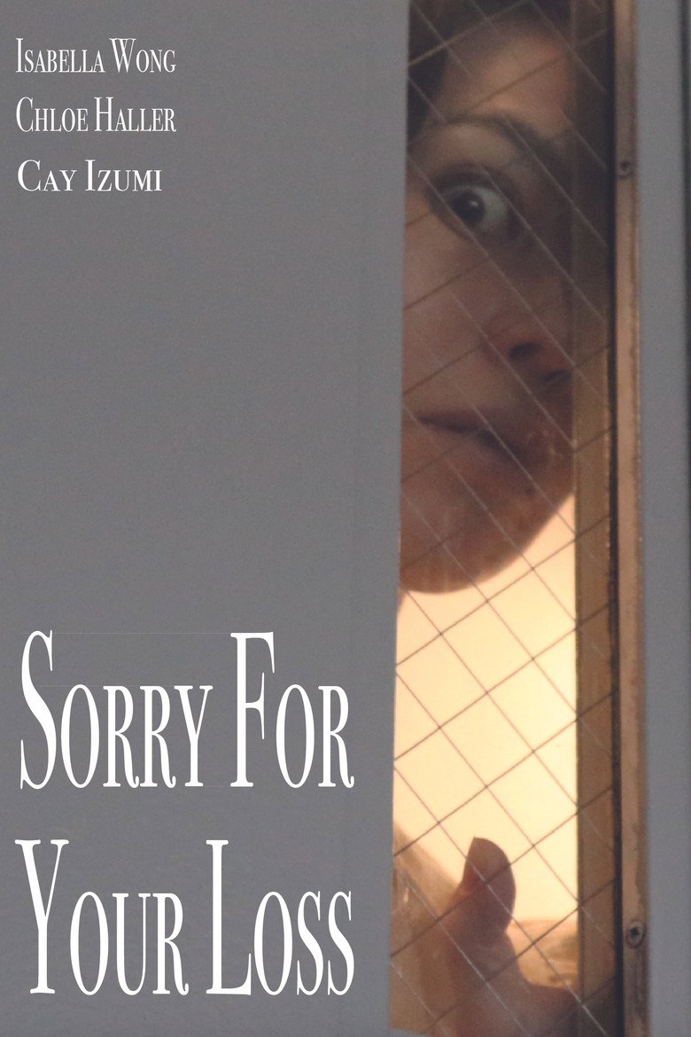I'm Sorry for Your Loss