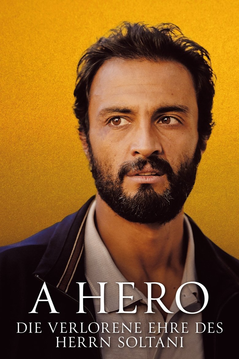 A Hero - Die verlorene Ehre des Herrn Soltani poster