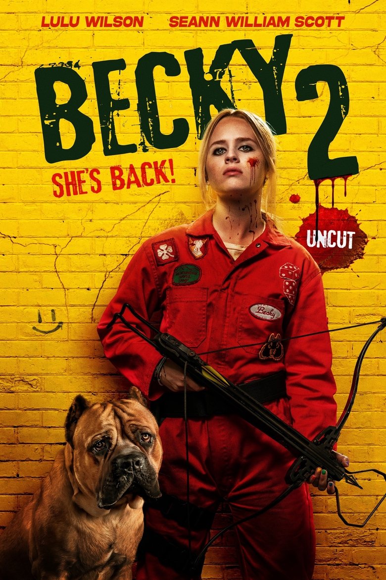 Becky 2: She's Back! poster