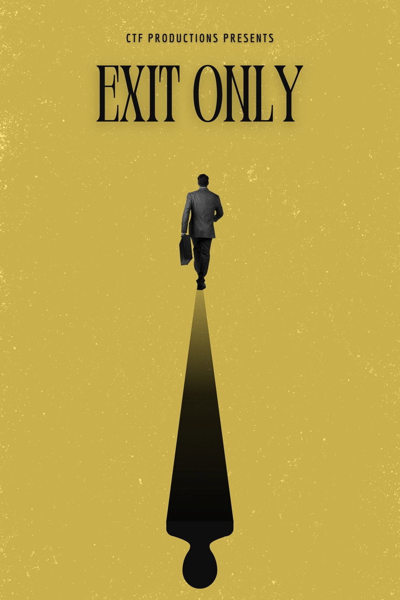 Exit Only