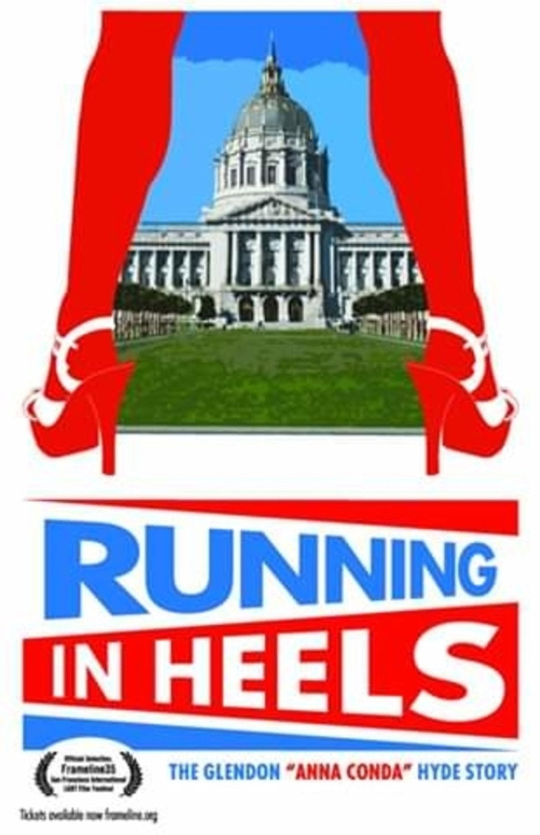 Running in Heels: The Glendon Anna Conda Hyde Story (2011)