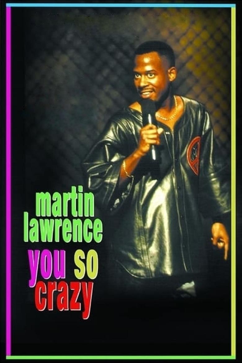 Martin Lawrence: You So Crazy main poster
