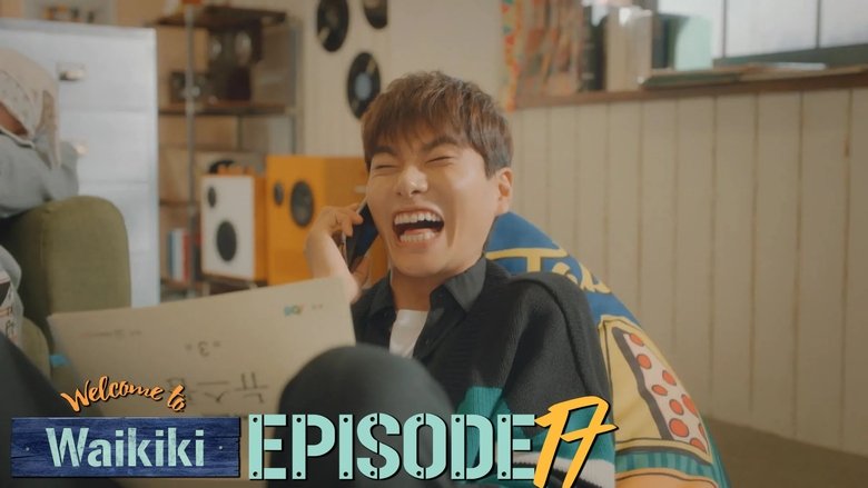 Still image for Welcome to Waikiki season 1 episode 17: Episode 17 Still image for Welcome to Waikiki season 1 episode 17: Episode 17