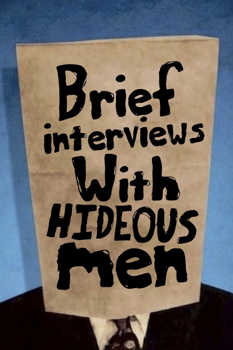 Brief Interviews with Hideous Men