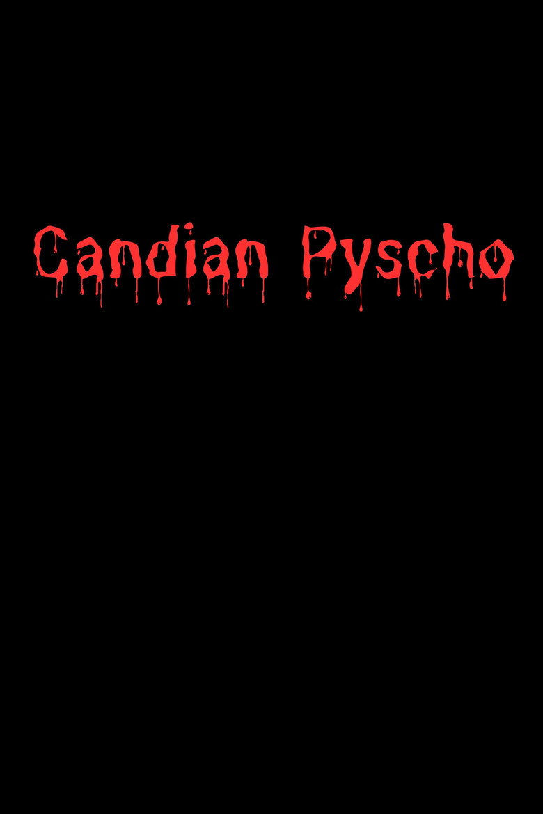 Canadian Pyscho background