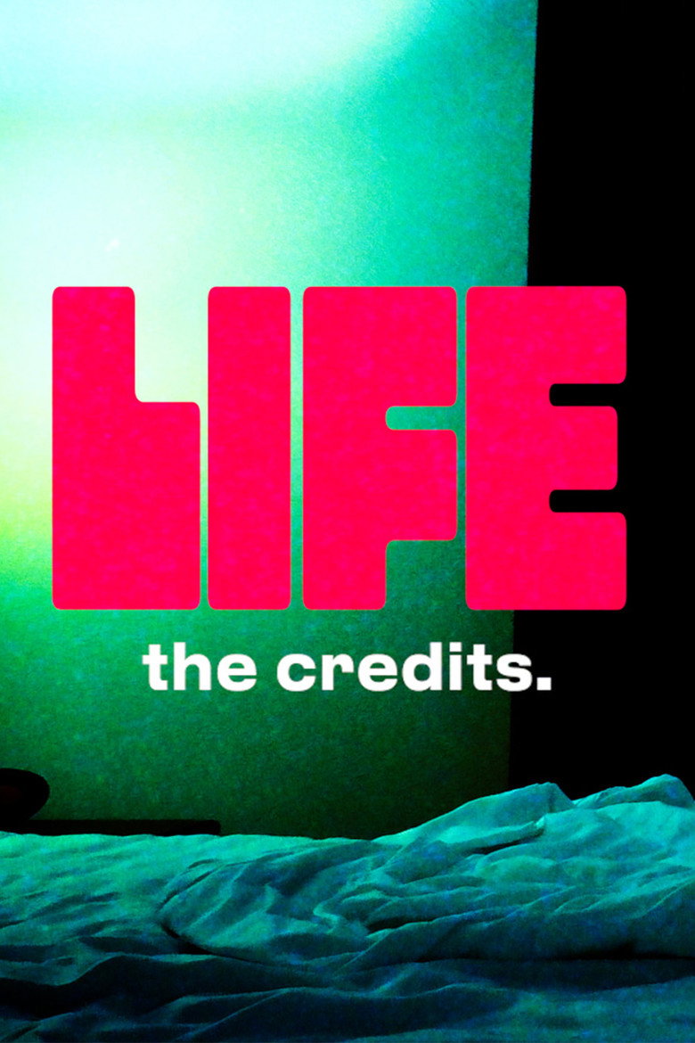 LIFE: THE CREDITS (2026) poster