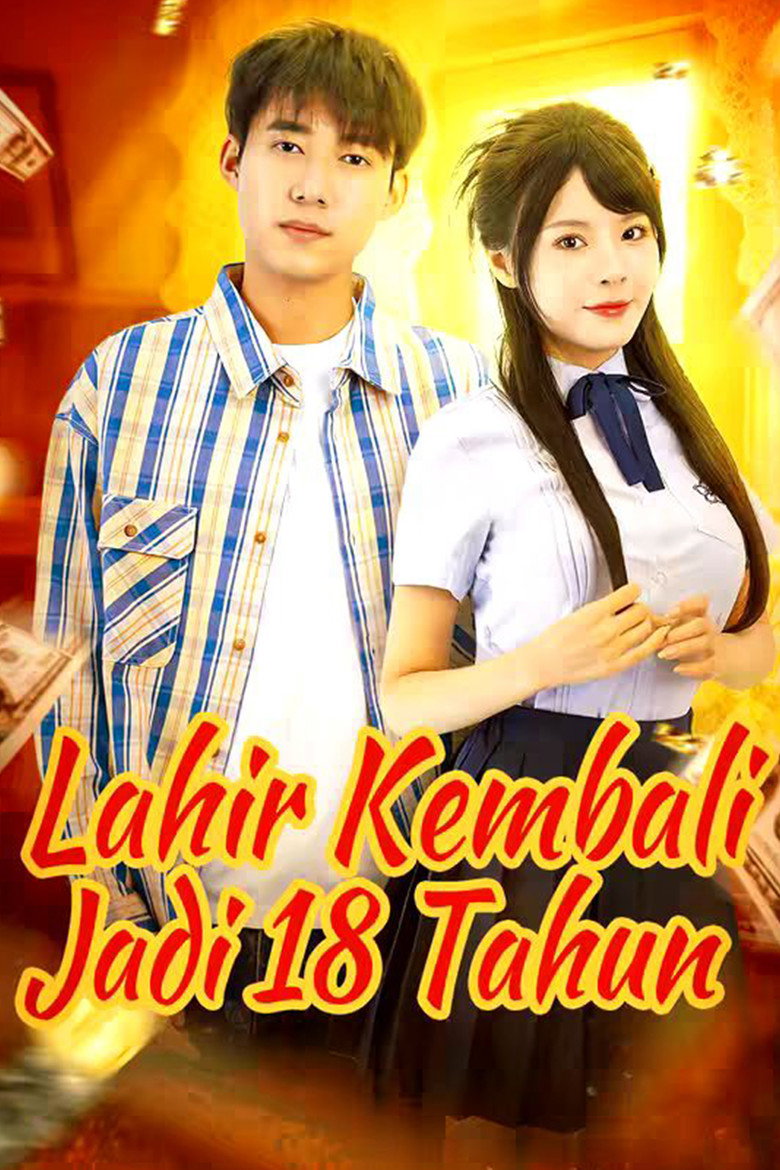 Official poster for Lahir Kembali Jadi 18 Tahun