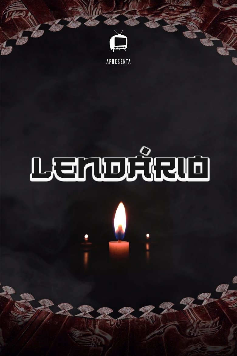 Lendário main poster