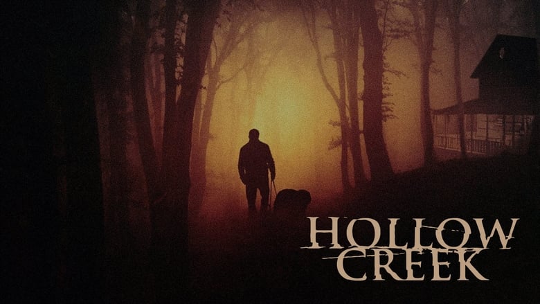 مشاهدة فيلم Hollow Creek 2016 مترجم أون لاين بجودة عالية