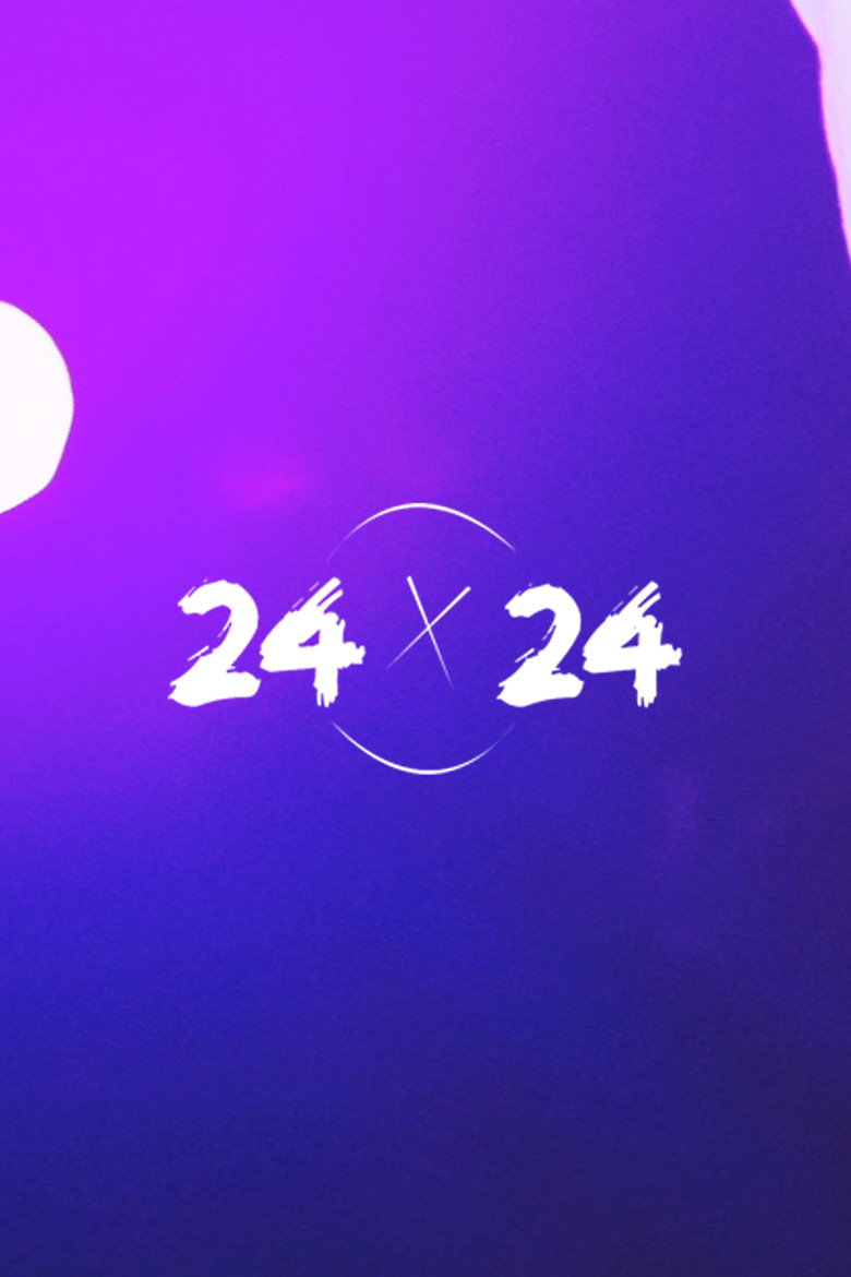 Official poster for 24x24