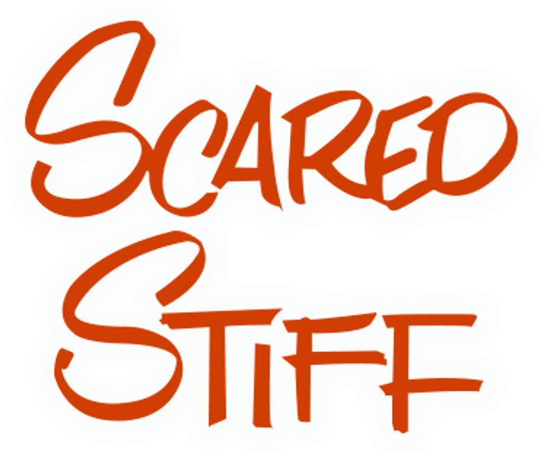 Scared Stiff
