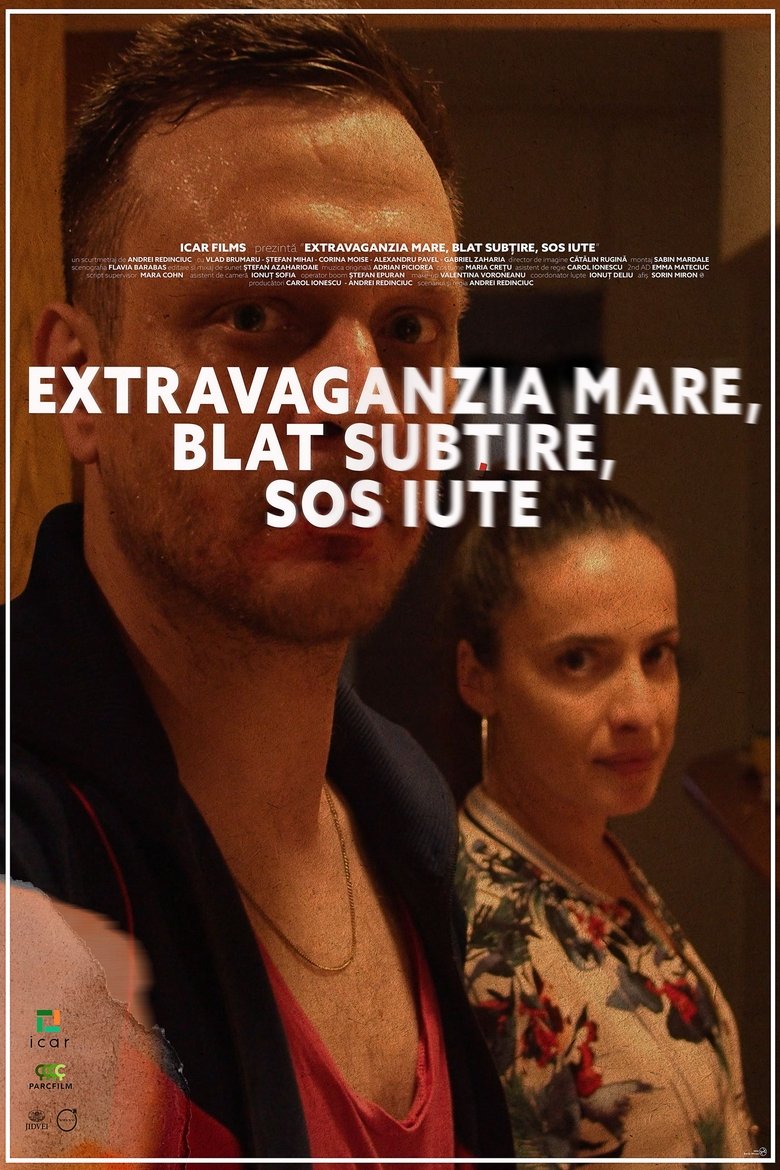 Extravaganzia mare, blat subțire, sos iute main poster