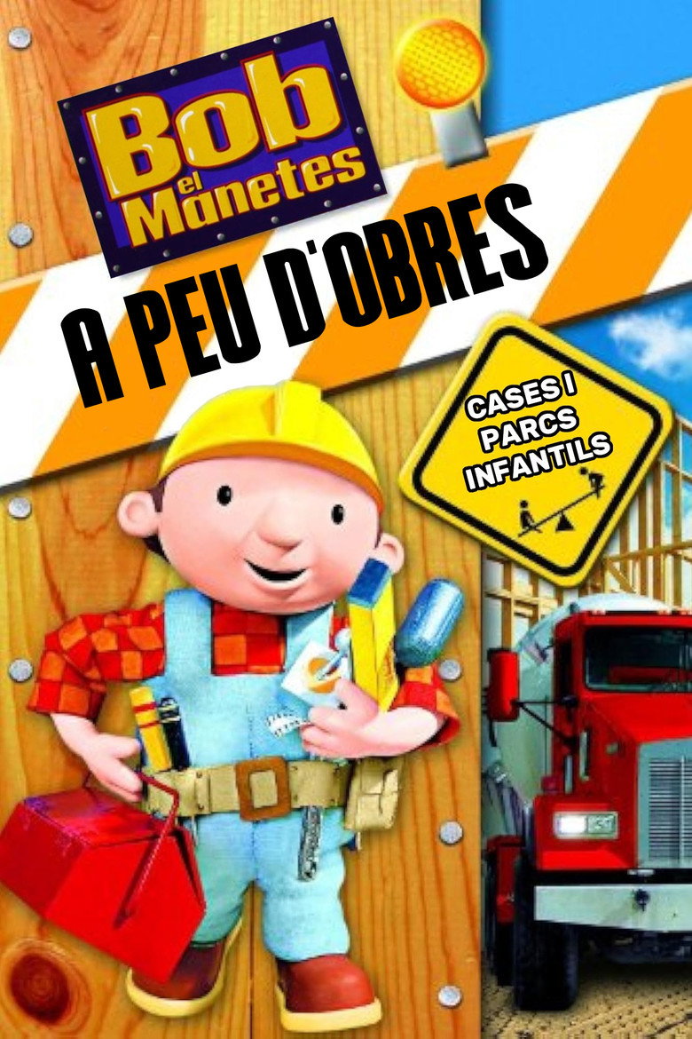 Imatge de Bob el manetes a peu d'obres: Cases i parcs infantils