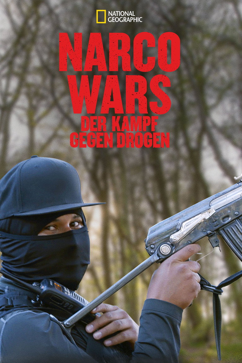 Narco Wars - Der Kampf gegen Drogen