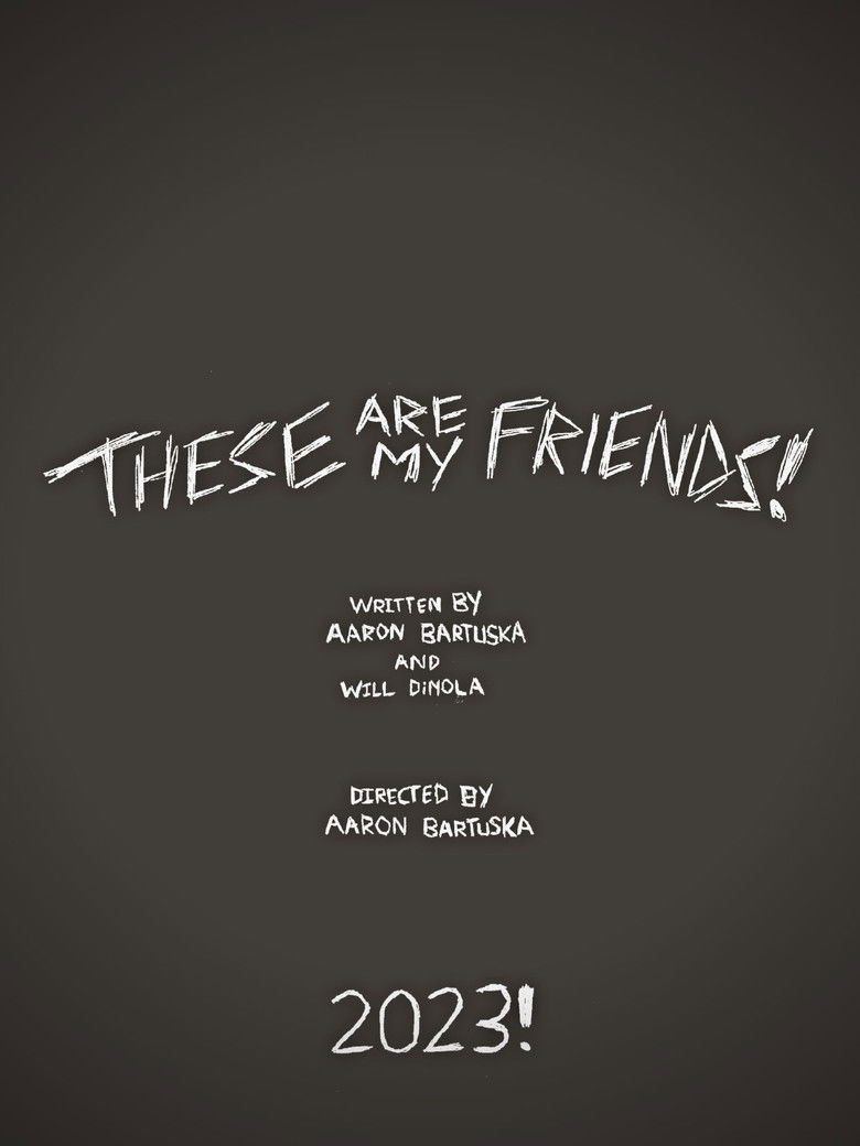 Imatge de These Are My Friends!