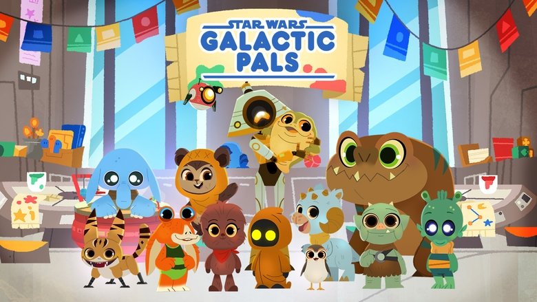 Star Wars: Galactic Pals