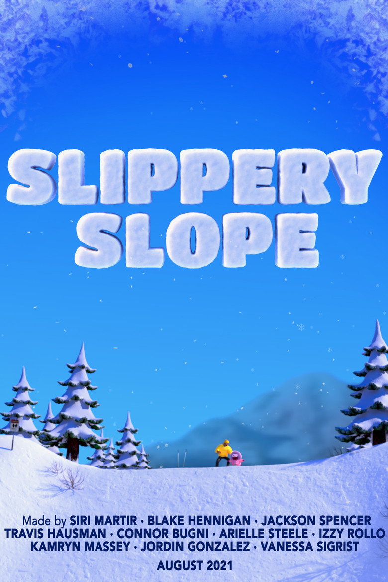 Slippery Slope