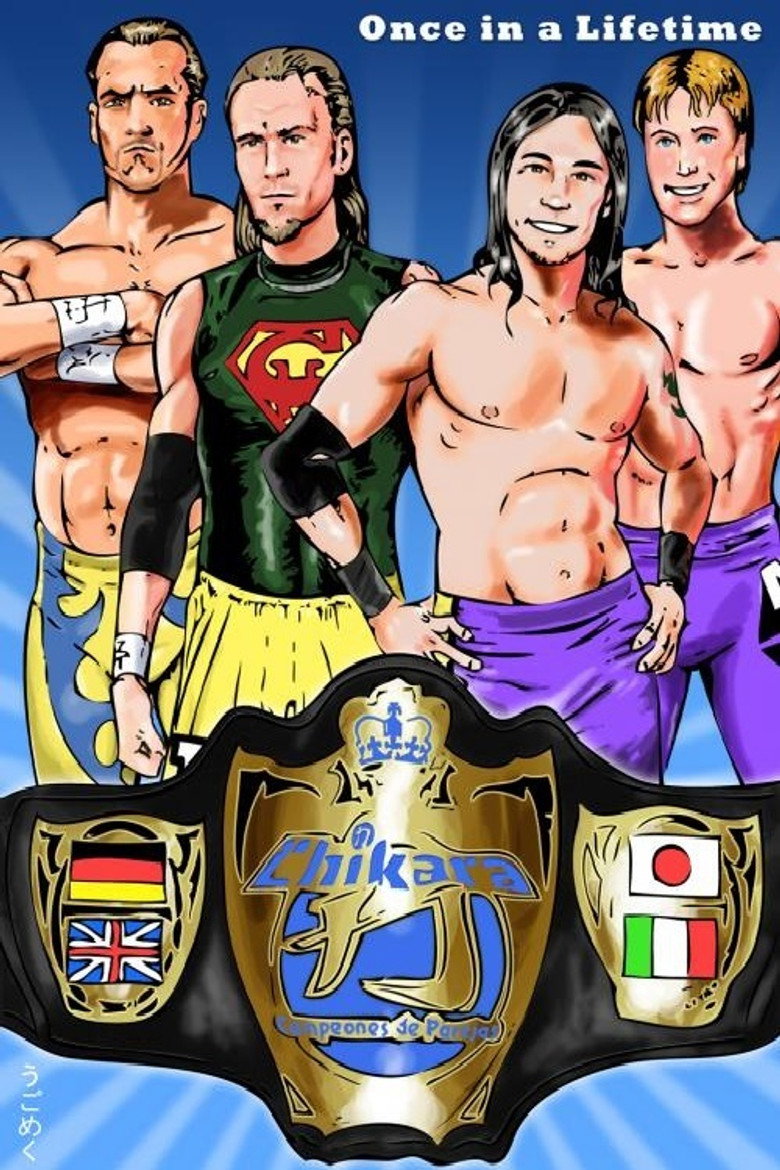 Chikara: Once in a Lifetime background