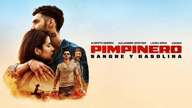Pimpinero: Sangre y gasolina (2024)