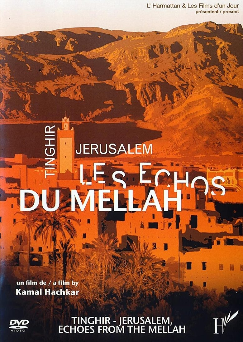 Tinghir-Jerusalem: Echoes from the Mellah main poster