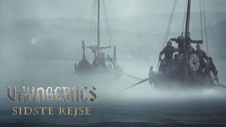 Ultima călătorie a vikingilor (2020), serial Documentary online subtitrat în Română