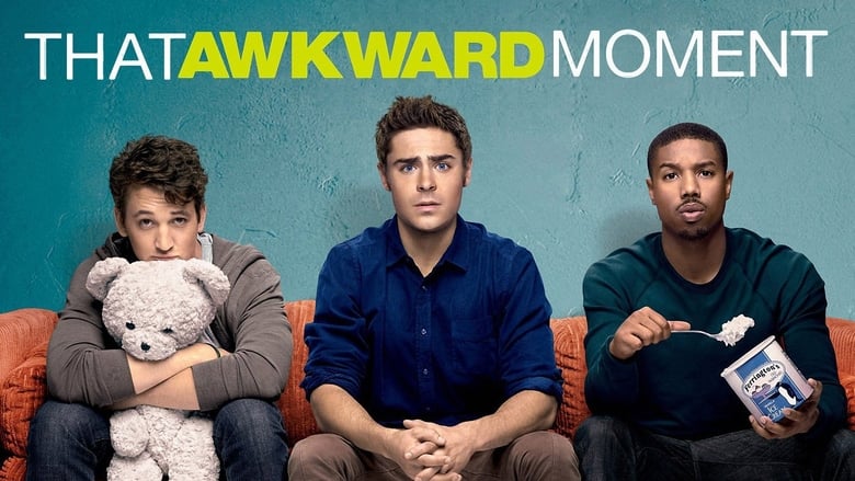 That Awkward Moment (2014)