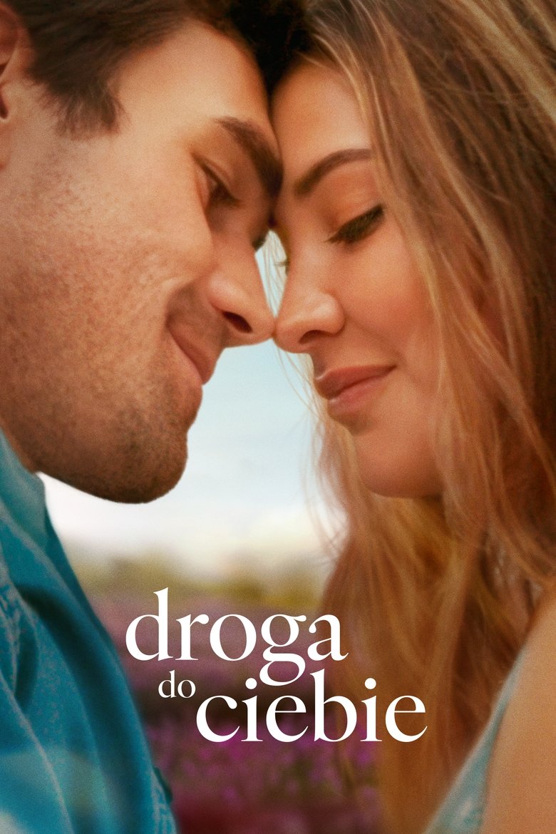 Droga do ciebie (2025)