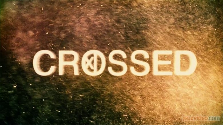 Crossed