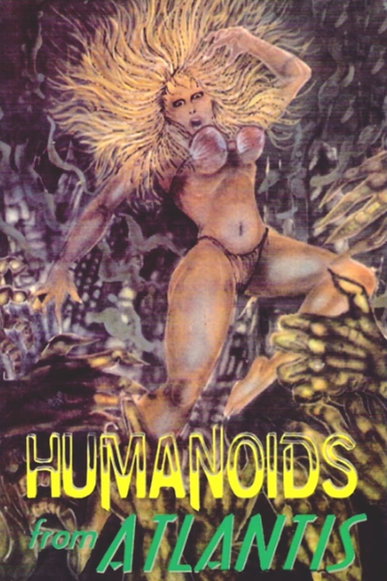 Humanoids from Atlantis (1992)