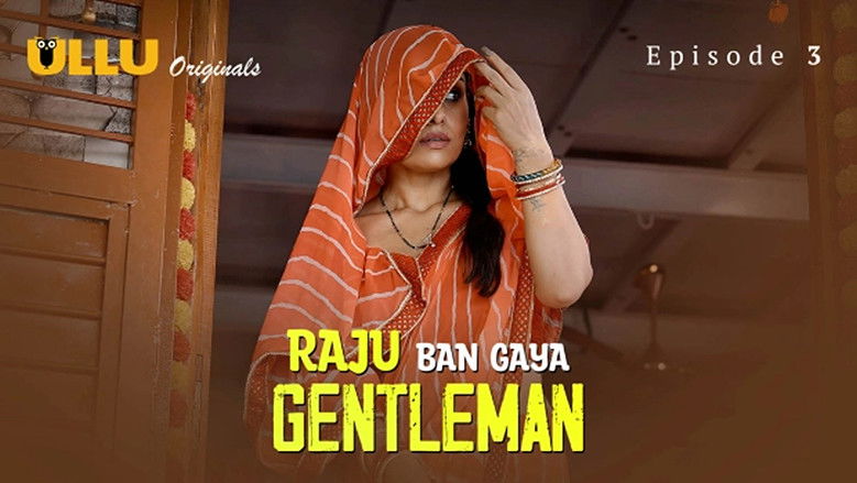 Still image for Raju Ban Gaya Gentleman season 1 episode 3: Part 1 - Episode 3