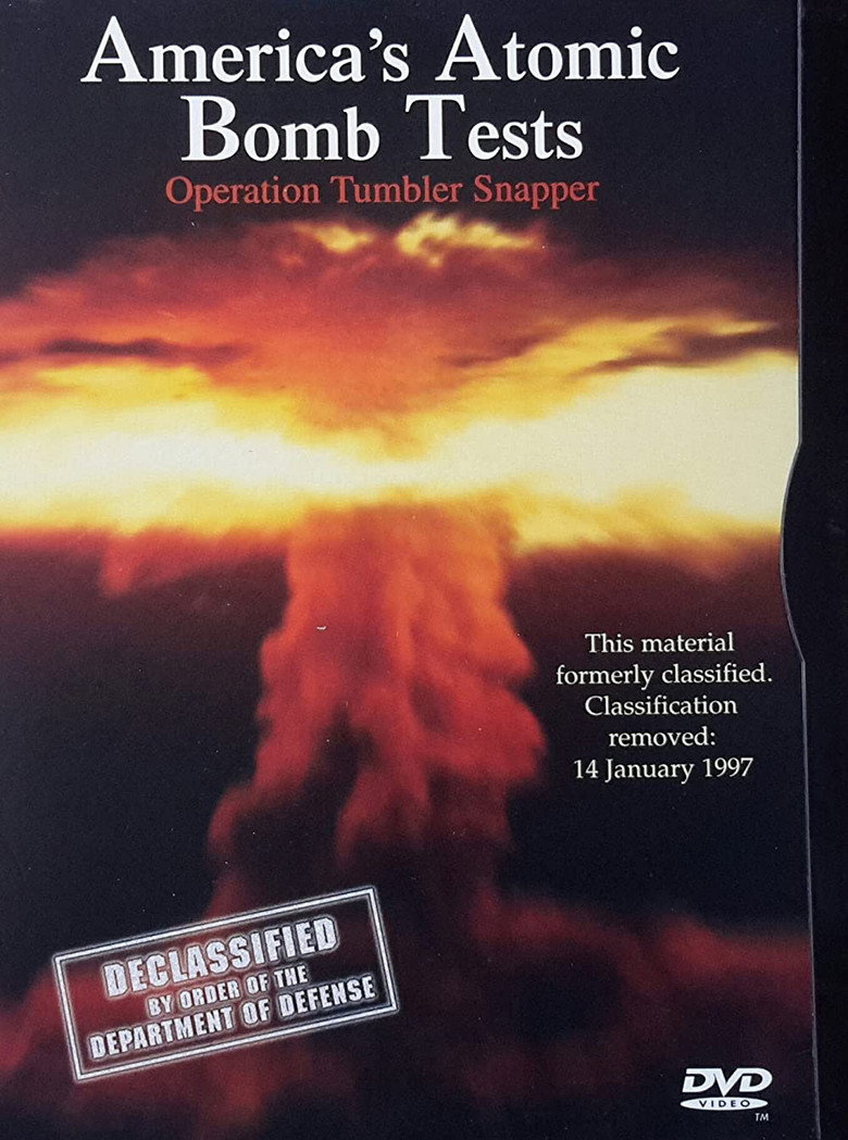 America's Atomic Bomb Tests: Operation Tumbler Snapper — affiche