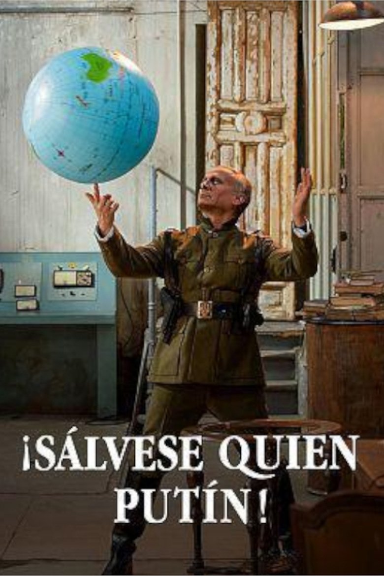 ¡Sálvese quien Putin! main poster