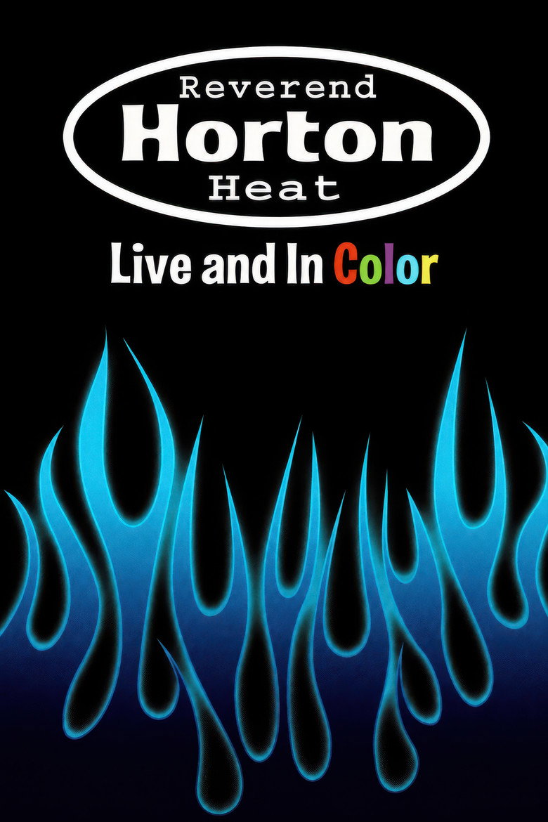 Reverend Horton Heat | Live And In Color poster