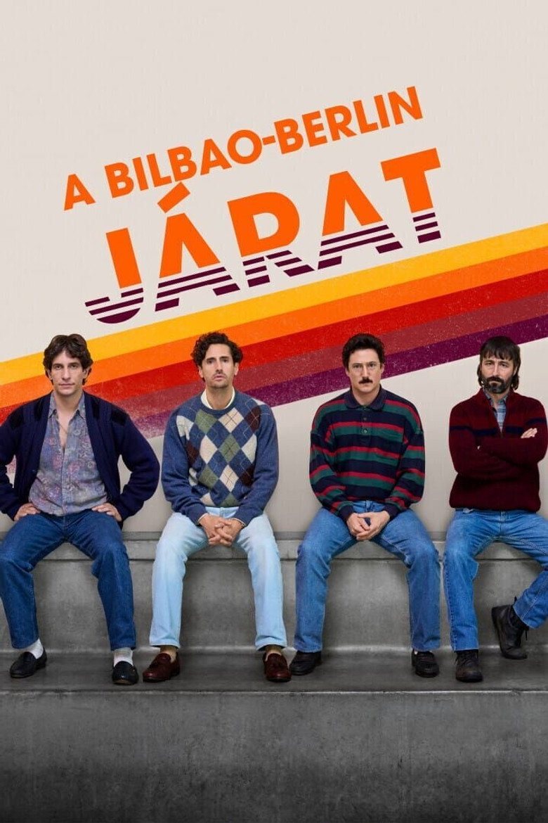 A Bilbao-Berlin j&aacute;rat (2025)