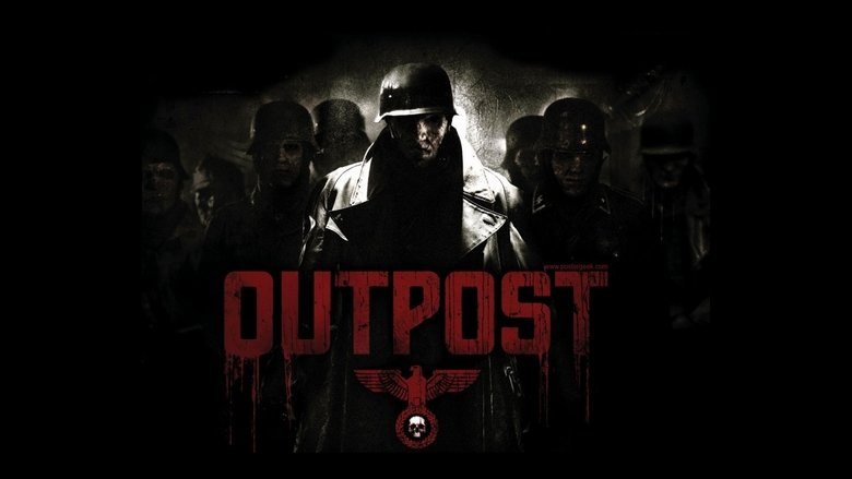 Šėtoniškas bunkeris / Outpost (2008) Šėtoniškas bunkeris / Outpost (2008)