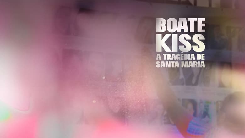 Boate+Kiss%3A+A+Trag%C3%A9dia+de+Santa+Maria