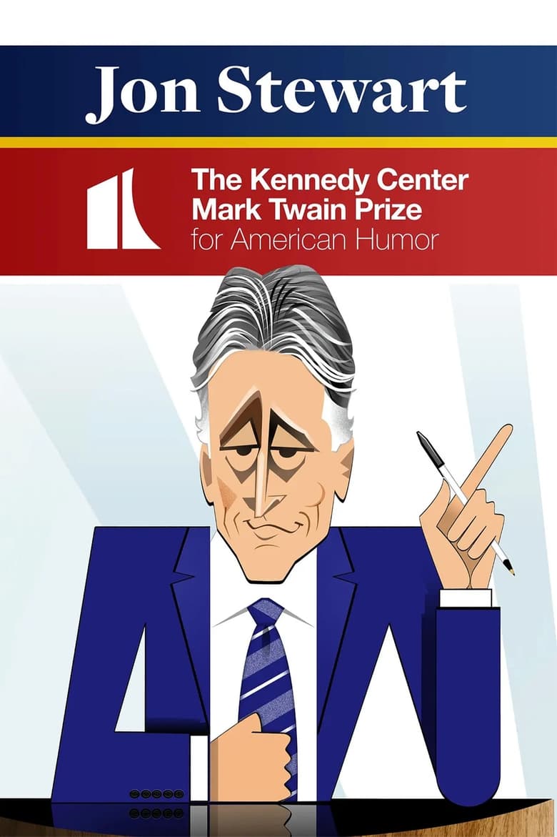 Jon Stewart: The Kennedy Center Mark Twain Prize (2022)