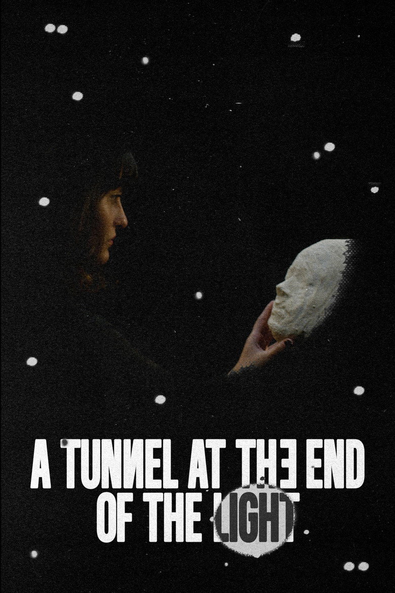 A Tunnel at the End of the Light poster