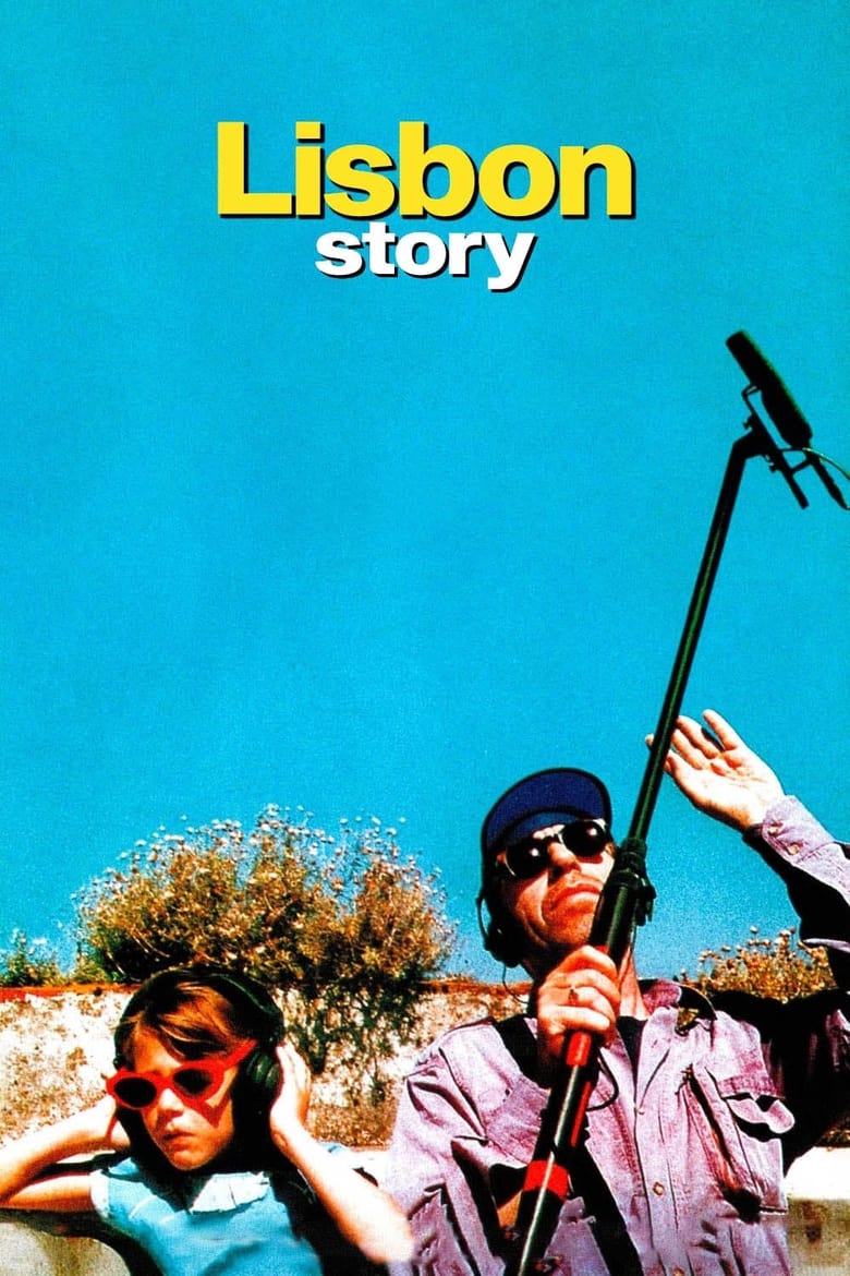 Lisbon Story (1994)