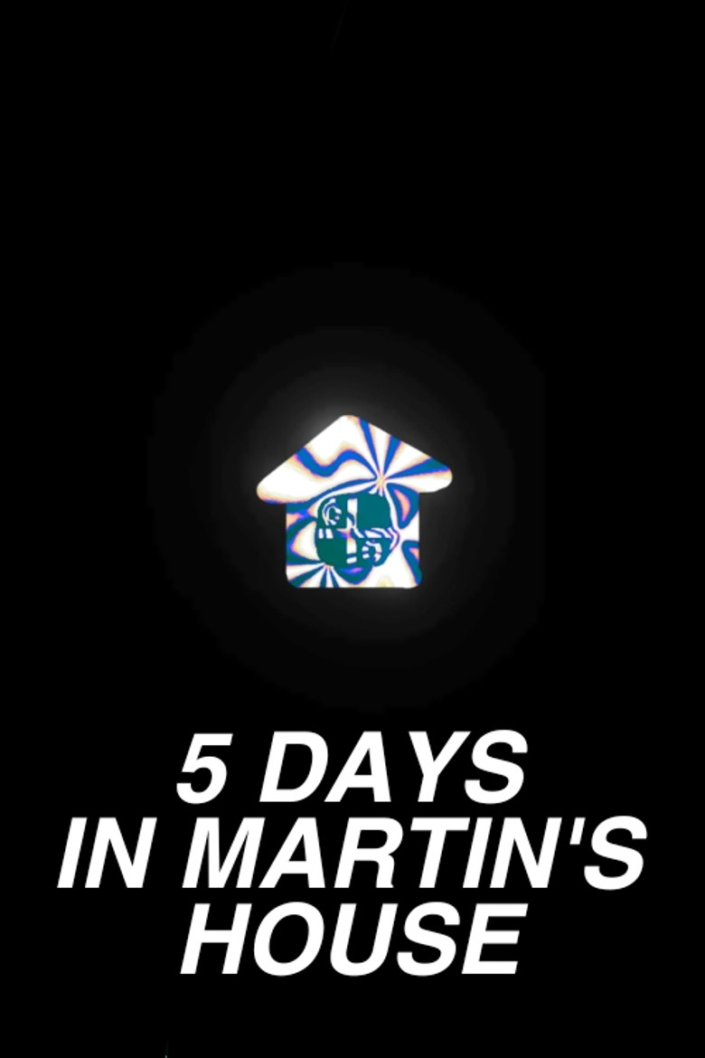 5 Days In Martin's House (1984)