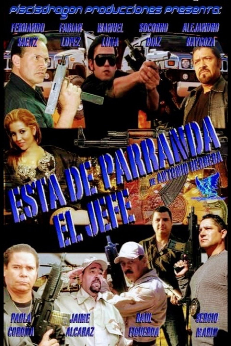 Esta de Parranda el Jefe (2011) poster