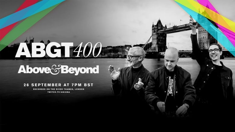 Above & Beyond #ABGT400 2020 123movies