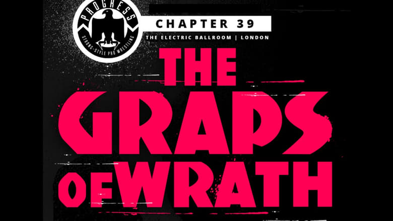 PROGRESS Chapter 39: The Graps Of Wrath movie poster