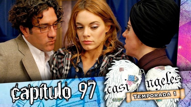 Still image for Casi Ángeles season 1 episode 97: Episode 97 Still image for Casi Ángeles season 1 episode 97: Episode 97