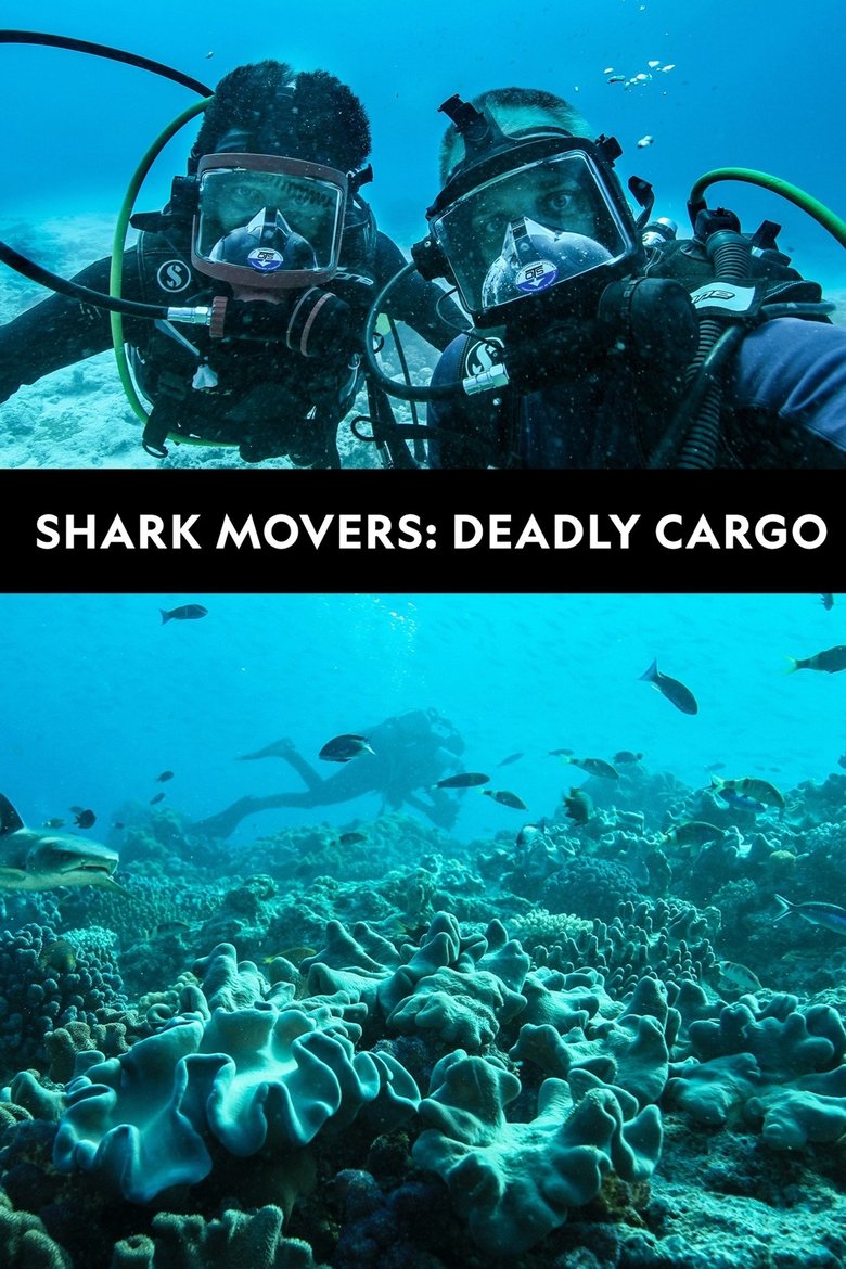 Shark Movers: Deadly Cargo (2019)