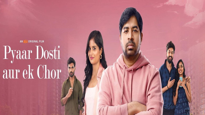 Pyaar, Dosti Aur Ek Chor 2024